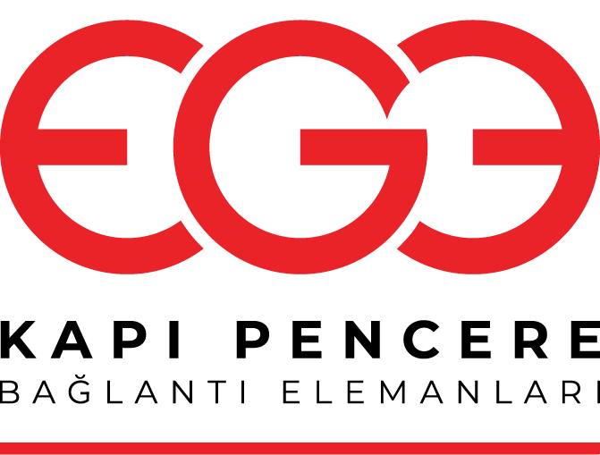 EGE Kapı Pencere Bağlantı Elemanları